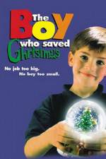 Watch The Boy Who Saved Christmas 0123movies