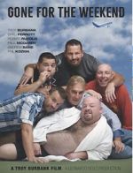 Watch Gone for the Weekend 0123movies
