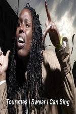 Watch Tourettes I Swear I Can Sing 0123movies