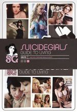 Watch SuicideGirls: Guide to Living 0123movies