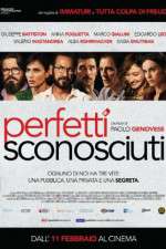 Watch Perfetti sconosciuti 0123movies