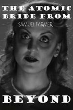 Watch The Atomic Bride from Beyond 0123movies