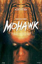 Watch Mohawk 0123movies