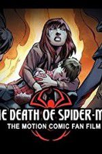 Watch The Death of Spider-Man 0123movies