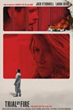 Watch Trial by Fire 0123movies