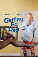 Watch Getting Ed Laid 0123movies