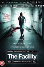 Watch The Facility 0123movies