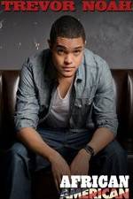 Watch Trevor Noah: African American 0123movies