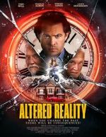 Watch Altered Reality 0123movies