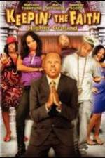 Watch Keepin' the Faith: Higher Ground 0123movies