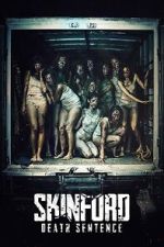 Watch Skinford: Death Sentence 0123movies