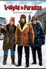 Watch Trapped in Paradise 0123movies
