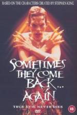 Watch Sometimes They Come Back... Again 0123movies