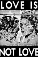 Watch Love Is Not Love 0123movies