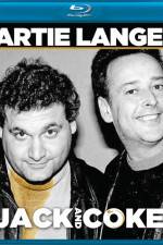 Watch Artie Lange Jack and Coke 0123movies