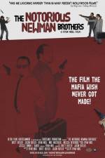 Watch The Notorious Newman Brothers 0123movies