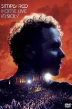 Watch Simply Red - Home (Live in Sicily) 0123movies