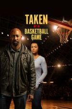 Watch Taken at a Basketball Game 0123movies