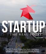 Watch Startup: The Real Story 0123movies