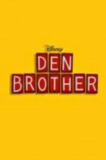 Watch Den Brother 0123movies