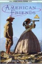Watch American Friends 0123movies