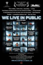 Watch We Live in Public 0123movies