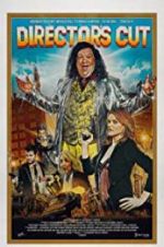 Watch Director\'s Cut 0123movies