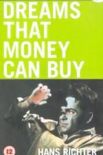 Watch Dreams That Money Can Buy 0123movies