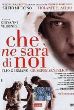 Watch Che ne sarà di noi 0123movies