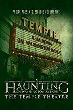 Watch A Haunting on Washington Avenue: The Temple Theatre 0123movies