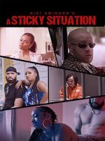 Watch A Sticky Situation 0123movies