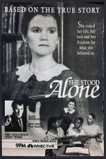 Watch She Stood Alone 0123movies