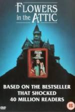 Watch Flowers in the Attic 0123movies