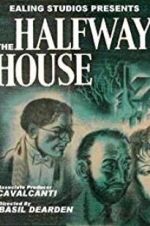 Watch The Halfway House 0123movies