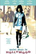 Watch Quiet Days in Hollywood 0123movies