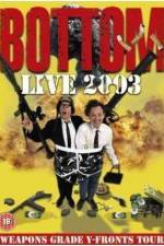 Watch Bottom Live 2003 Weapons Grade Y-Fronts Tour 0123movies