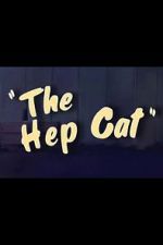 Watch The Hep Cat (Short 1942) 0123movies