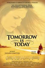 Watch Tomorrow Is Today 0123movies