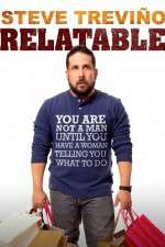 Watch Steve Trevino: Relatable 0123movies