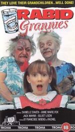 Watch Rabid Grannies 0123movies