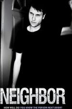 Watch Neighbor 0123movies