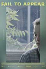 Watch Fail to Appear 0123movies