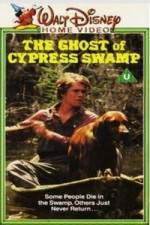 Watch The Ghost of Cypress Swamp 0123movies