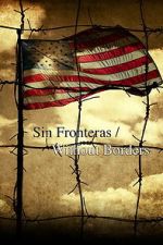 Watch Sin Fronteras Without Borders 0123movies