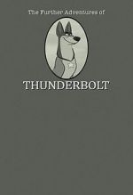 Watch 101 Dalmatians: The Further Adventures of Thunderbolt 0123movies