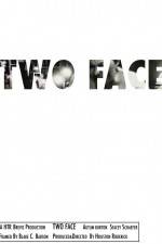 Watch Two Face 0123movies