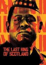 Watch The Last King of Scotland 0123movies