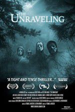 Watch The Unraveling 0123movies