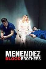 Watch Menendez: Blood Brothers 0123movies
