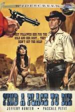 Watch Find a Place to Die 0123movies